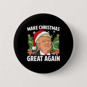 Lustig Trump 2024 Mach Weihnachten wieder großarti Button