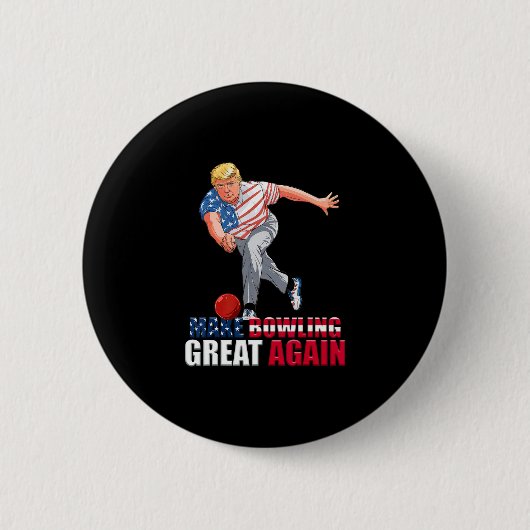 Lustig Trump Bowling Make Bowling Great Again Button (Vorderseite)