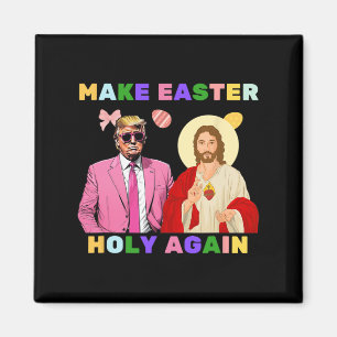 Lustig Trump Jesus Christus Mach Ostern wieder hei Magnet
