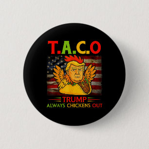 Lustig Trump Taco Trump kneift immer 13 Button
