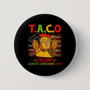 Lustig Trump Taco Trump kneift immer 23 Button
