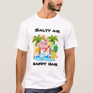 lustig und bunt Salty Air, Sandy Hair Sommer T-Shirt