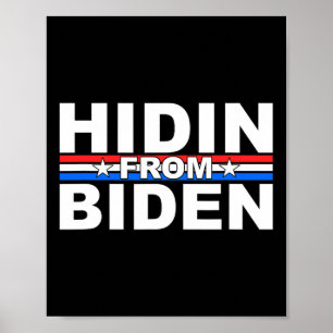 Lustig Versteckt vor Biden - Anti Joe - Trump Poster