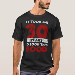 Lustig Vintage 30 Jahre Alt 30. Geburtstagsgeschen T-Shirt