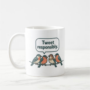 Lustig Vogel Kunst mit verantwortungsvollen Tweet Kaffeetasse