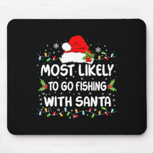 Lustig Wahrscheinlich beim Angeln mit Santa Christ Mousepad