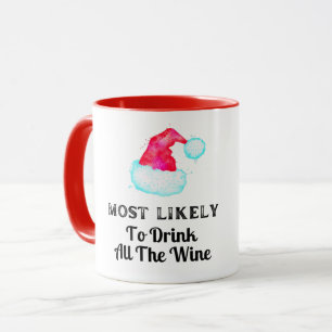Lustig Wahrscheinlich Trinkt Alle Wein Tasse