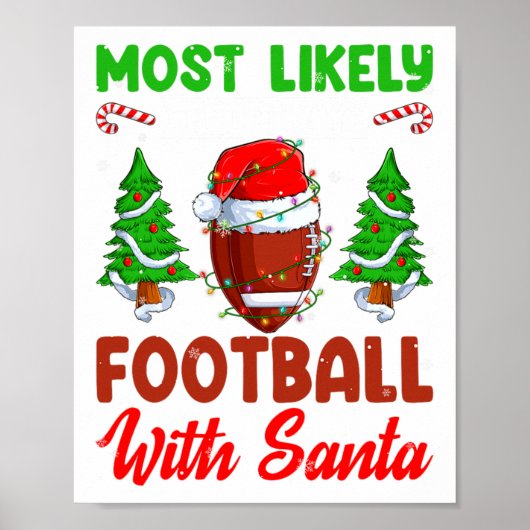 Lustig Wahrscheinlich wird mit Santa Chri Fußball Poster (Vorne)