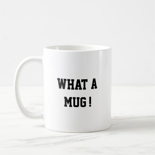 Lustig, was für ein Becher, Becher Kaffeetasse (Links)