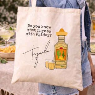 Lustig was reimt sich auf Freitag? Tequila Tragetasche