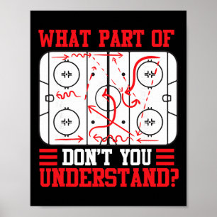 Lustig, welchen Teil von Hockey verstehst du nicht Poster