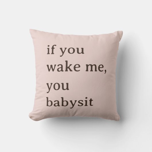 Lustig Wenn du mich weckst, babysittest du Mama-Ba Kissen (Vorderseite)