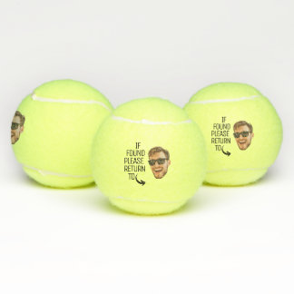Lustig Wenn gefunden, bitte zurück an Männer Gesic Tennisbälle