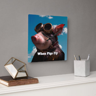 Lustig wenn Schweine fliegen Quadratische Wanduhr