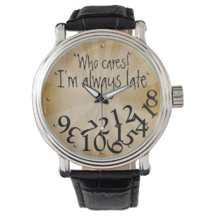 Lustig, wer sich interessiert, bin ich immer armbanduhr