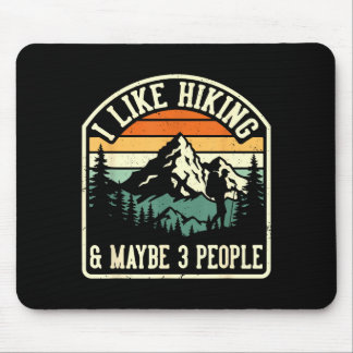 Lustig wie Wandern und vielleicht 3 Leute Outdoor- Mousepad