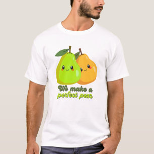 Lustig, wir ergeben eine perfekte Birne T-Shirt