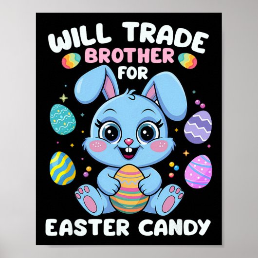Lustig Wird Bruder Für Oster Süßigkeiten Mädchen T Poster (Vorne)