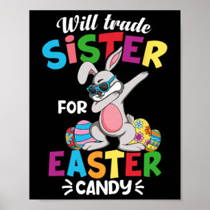 Lustig Wird Schwester Für Oster Süßigkeiten Dabbin Poster