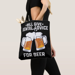 Lustig wird Zahnarztberatung für Bier geben Tasche