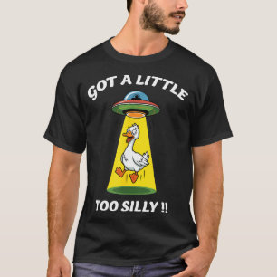Lustig wurde ein bisschen zu albern Gans entführt T-Shirt