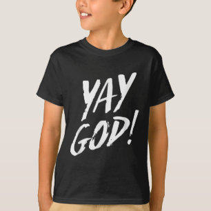 Lustig Yay Gott Grafik Jesus Christliche Religion  T-Shirt