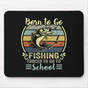 Lustig zum Angeln geboren B Fisch Fischer Jungen K Mousepad