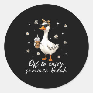 Lustig zur Sommerpause, lustige Gans letzter Tag Runder Aufkleber