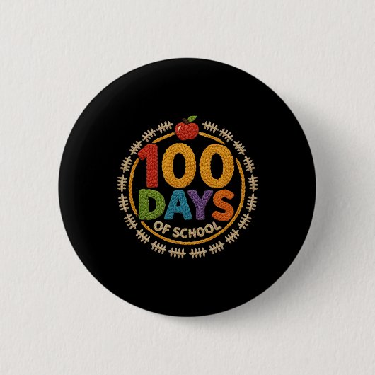 Lustige 100-Tage-Schulzitate, cooler Lehrer, 100. Button (Vorderseite)