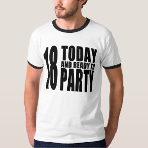 Lustige 18. Geburtstage: 18 heute und bereiten Sie T-Shirt