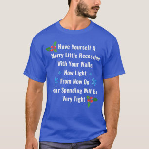 Lustige 2022 Rezession Frohe kleine Rezession Weih T-Shirt