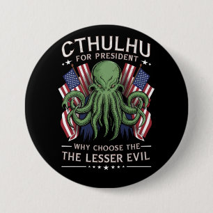 Lustige 2024 Wahlen Cthulhu für Präsident Button