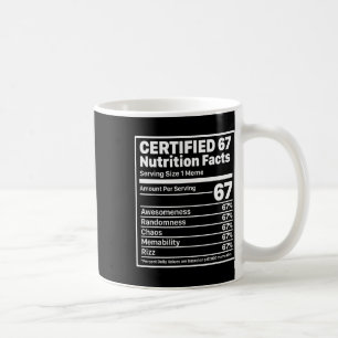 Lustige 67 Ernährungsfakten Six Seven Gen Z Alpha Kaffeetasse
