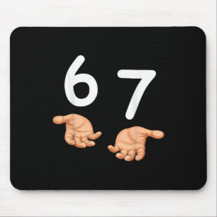 Lustige 67 Hände Six Seven Meme Nummer 6 und 7 Gen Mousepad