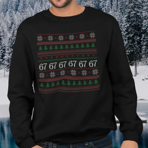 Lustige 67 hässliche Weihnachtspullover-Party Sweatshirt