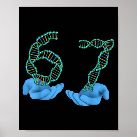 Lustige 67-Nummer-Meme-DNA-Replikation Molekulare Poster (Vorne)