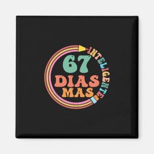 Lustige 67 Tage des klügeren Meme spanischlehrer K Magnet