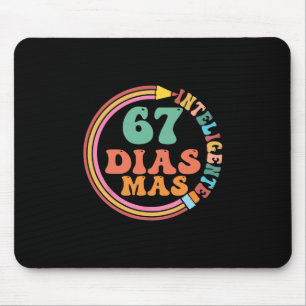 Lustige 67 Tage des klügeren Meme Spanischlehrer K Mousepad