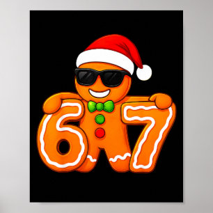 Lustige 67 Weihnachten 6 7 Lebkuchen Sechs Sieben Poster