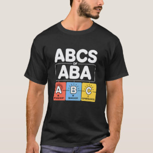 Lustige ABA-Therapie ABC-Verhaltensanalysten RBT-L T-Shirt