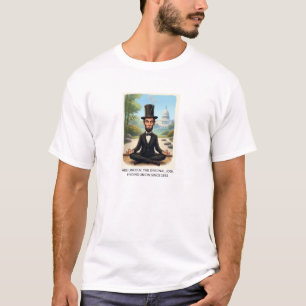 Lustige Abe Lincoln Yoga Karikatur - Das Original T-Shirt