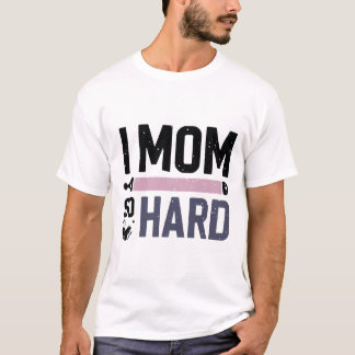 Lustige abgenutzte Schrift 'ICH MÜTTERE SO HART' F T-Shirt