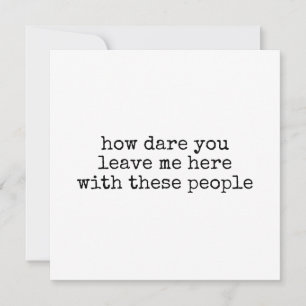 Lustige Abschiedskarte für Kollegen "Wie können Si Karte