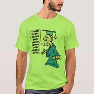 Lustige Abschluss-T-Shirts und Geschenke T-Shirt