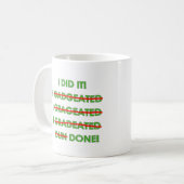 Lustige Abschluss-T-Shirts und Geschenke Tasse (Vorderseite Links)