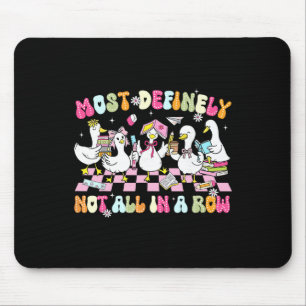 Lustige alberne Gans definitiv nicht alle in einer Mousepad