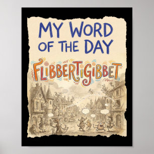 Lustige alte Wort-Doodle-Kunst Flibbertigibbe Poster
