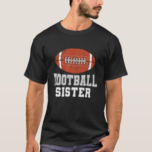Lustige American Football Schwester Retro Sport Fo T-Shirt