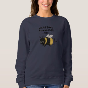 Lustige Anatomie einer Hummel Blebee Bum Niedlich  Sweatshirt