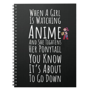 Lustige Anime-Geschenke Mädchen Zitat Frauen Liebh Notizblock